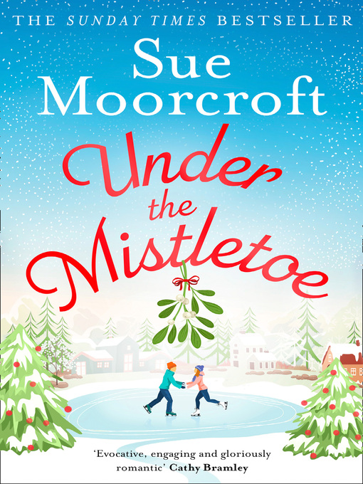 Title details for Under the Mistletoe by Sue Moorcroft - Available